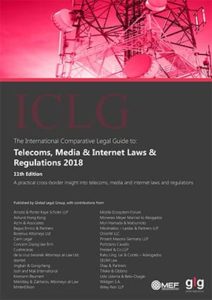 Telecoms, Media and Internet Laws and Regulations 11th Edition