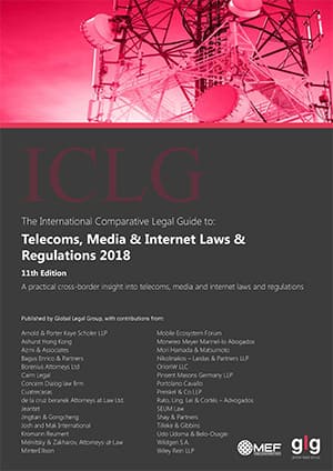 Telecoms, Media and Internet Laws and Regulations 11th Edition