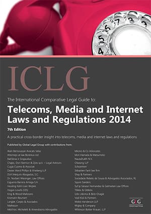 Telecoms, Media and Internet Laws and Regulations 7th Edition