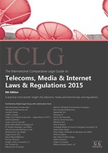 Telecoms, Media and Internet Laws and Regulations 8th Edition